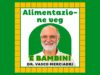 I bambini possono seguire un’alimentazione vegana? – Dr. Merciadri