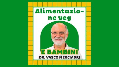 I bambini possono seguire un’alimentazione vegana? – Dr. Merciadri