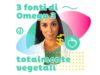 Omega 3: quali sono le fonti vegetali migliori?
